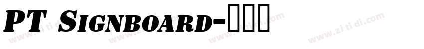 PT Signboard字体转换